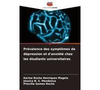 Prévalence Des Symptômes De Dépression Et D'anxiété Chez Les Étudiants Universitaires