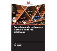 Prévalence du carbamate d'éthyle dans les spiritueux
