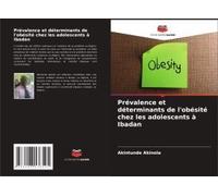 Prévalence Et Déterminants De L'obésité Chez Les Adolescents À Ibadan