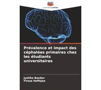 Prévalence et impact des céphalées primaires chez les étudiants universitaires