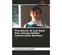 Prevalence of Low Back Pain Among Skilled Construction Workers: Togo