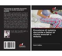 Prevalenza Di Malattie Diarroiche E Fattori Di Rischio Associati A Wolaita