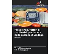 Prevalenza, fattori di rischio del prediabete nella regione di Andijan