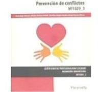 Prevención De Conflictos. Certificados De Profesionalidad. Mediación Comunitaria - Vega Sánchez, Yoana, Montero Bonilla, Cristina, Pérez-Angulo Martín, Ana, Tejerina Blanco, Sergio Vega Sánchez, Yoana