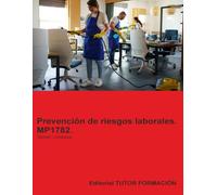 Prevención de riesgos laborales. MP1782. Sector: Limpieza.