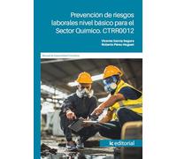 Prevención de riesgos laborales nivel básico para el Sector Químico. CTRR0012