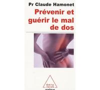 Prévenir et guérir le mal de dos