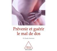Prévenir et guérir le mal de dos