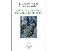 Prévenir et soigner les maladies du coeur