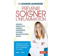 Prévenir et soigner l'inflammation