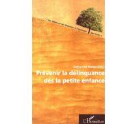 Prévenir la délinquance dès la petite enfance – L'Harmattan
