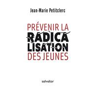 Prévenir la radicalisation des jeunes