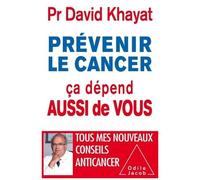 Prévenir Le Cancer, Ça Dépend Aussi De Vous