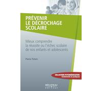 Prévenir le décrochage scolaire