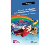 Prévenir les inégalités et la violence chez l’enfant: L’ordonnance culturelle avant 3 ans