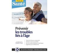 Prévenir Les Troubles Liés À L'âge