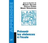 Prévenir les violences à l'école - Marie Verhoeven - Puf - broché - Etude