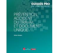 Prévention, Accident Du Travail Et Document Unique