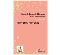 Prévention / Création - Emmanuelle Granier - L'harmattan - broché - Revue