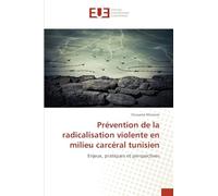 Prévention de la radicalisation violente en milieu carcéral tunisien
