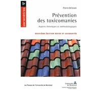 Prévention Des Toxicomanies - Aspects Théoriques Et Méthodologiques