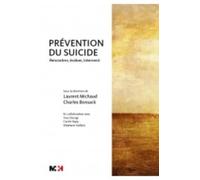 Prevention du suicide: Rencontrer, évaluer, intervenir