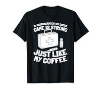 Prévention - Éducation Infirmière en Santé Communautaire T-Shirt