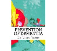 Prevention of Dementia