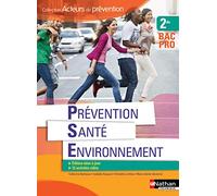 Prévention Santé Environnement 2e BAC PRO