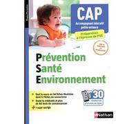 Prévention Santé Environnement - CAP Accompagnant éducatif petite enfance