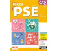 Prévention Santé Environnement - CAP - Coll. Focus PSE