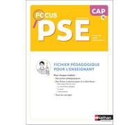 Prévention Santé Environnement - CAP - Coll. Focus PSE - Ed. 2026 - livre du professeur