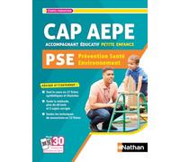 Prévention Santé Environnement PSE - CAP Accompagnant éducatif petite enfance - AEPE - 2026/2027