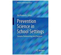 Prevention Science In School Settings