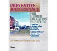 Preventive Maintenance Guidelines For Higher Education Facilities