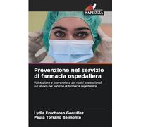 Prevenzione nel servizio di farmacia ospedaliera