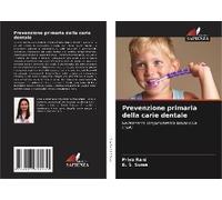 Prevenzione Primaria Della Carie Dentale