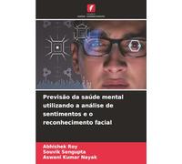 Previsão da saúde mental utilizando a análise de sentimentos e o reconhecimento facial