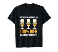 Prévision du Week-End 100% bière probabilité fête des pères T-Shirt