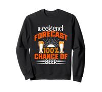 Prévisions du W nd : 100% de Chance d'amateur de bière Sweatshirt