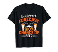 Prévisions du W nd : 100% de Chance d'amateur de bière T-Shirt