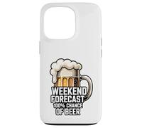 Prévisions du Week-End : 100% de Chance de bière Coque pour iPhone 13 Pro