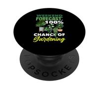 Prévisions du Week-End : 100% de Chance de jardiner drôle de Jardinage PopSockets PopGrip Adhésif