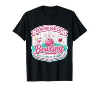 Prévisions du W nd Bowling avec Chance de Boire Une Femme Blague T-Shirt