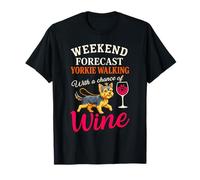 Prévisions du W nd Yorkie Walking Wine Funny Dog Owner T-Shirt