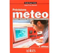 Prévisions Météo - Jean-Yves Bernot - Voiles Et Voiliers - broché - Essai