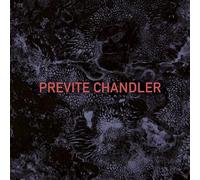 Previte Chandler - Previte Chandler [Import]