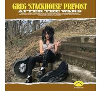 Prevost, Greg 'Stackhouse' - After The Wars [Import]
