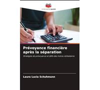 Prévoyance financière après la séparation