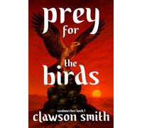 Prey for The Birds